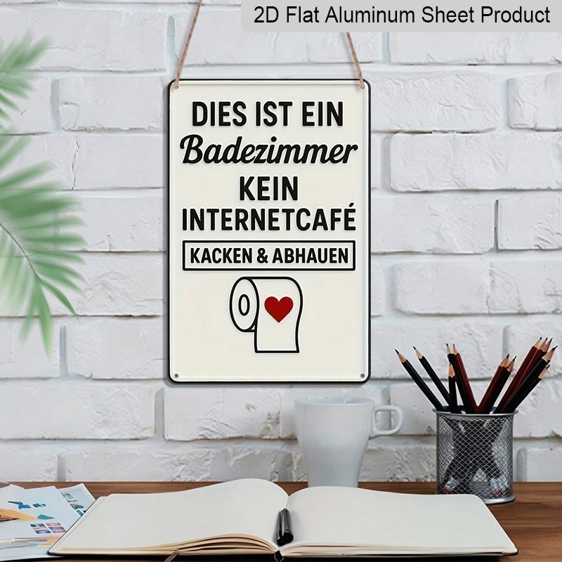 2D Flat, 1pc Vintage German Humorous Bathroom Aluminium Decorative Sign & Plaque, "DIES IST EIN Badezimmer KEINE INTERNETCAFÉ" for Home Kitchen