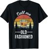 Retro Call Me Old Fashioned Whiskey Wisconsin Funny Vintage Gift Unisex T-Shirt