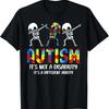 Not A Disability Its Different Ability Autism Skeleton T Shirt