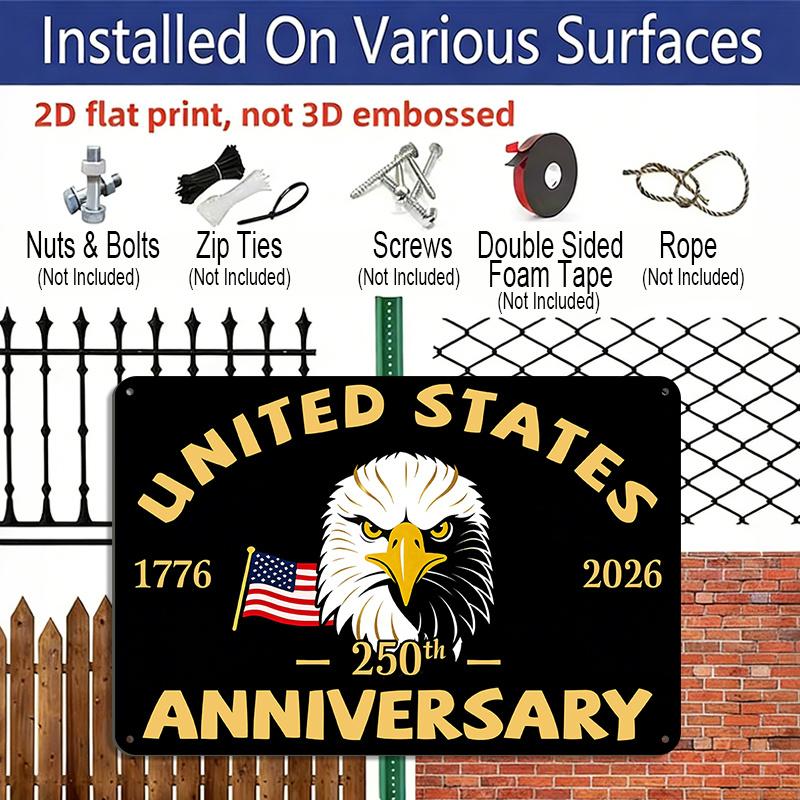 2D Flat, 1pc United States 250th Anniversary Aluminum Sign, 12"×8" - Patriotic Eagle Design, 1776-2026 Vintage Style Wall Decor, Independence Day