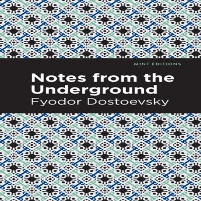 Notes from Underground by Fyodor Dostoevsky Paperback Book 9781513266190