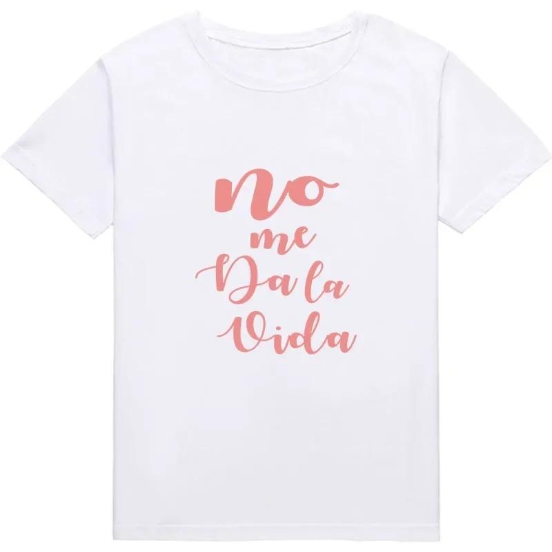 Simple Sentence Printed Tshirt No Me Dala Vida Summer Black White Pink Letter Base Model Loose Large Tshirt