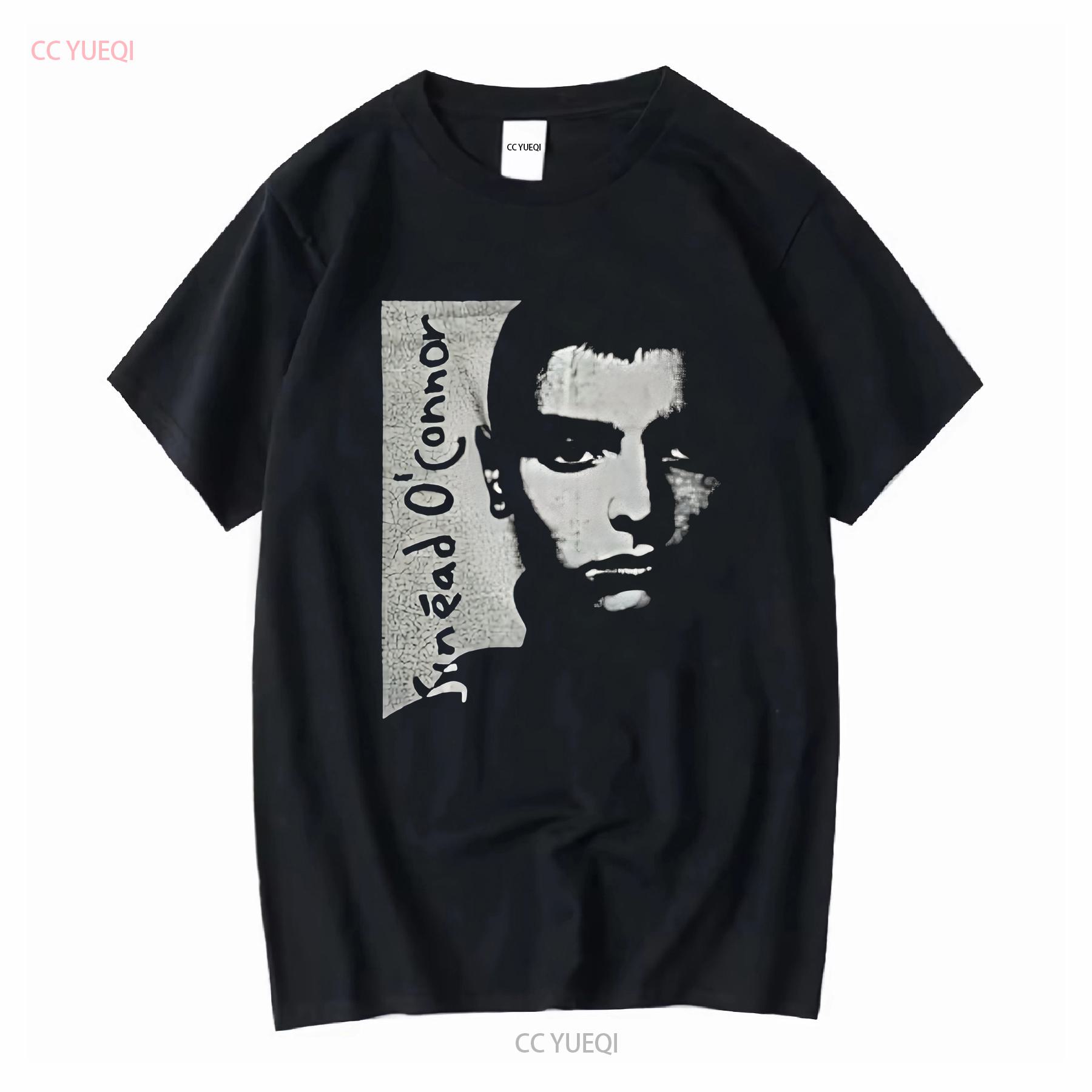 

I Do Not Want What Havent Got SINEAD O CONNOR T Shirt Black S 5XL CG591 long or short sleeves vintage Washed 4XL