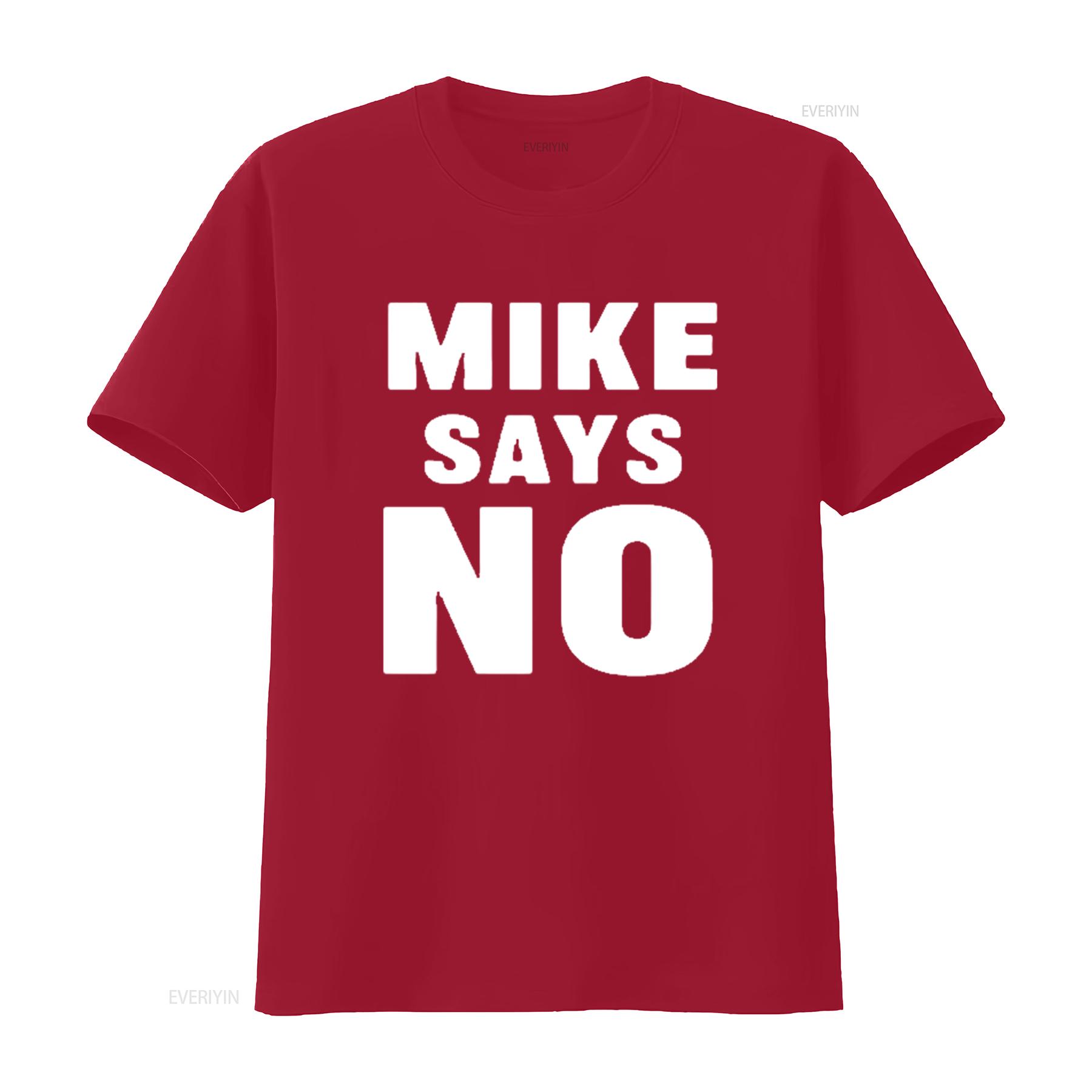 

Mens Mike Says No Jamband Lot Style T Shirt Black vintage Washed Breathable Soft Stylish Comfortable homme Stretched S