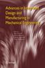 The Advances In Integrated Design and Manufacturing In Mechanical Engineering Book