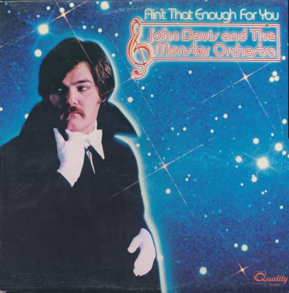 

LP Record JOHN DAVIS THE MONSTER ORCHESTRA Aint That Enough For You SV2015 Quality 1978 Canada SoulFunk Used