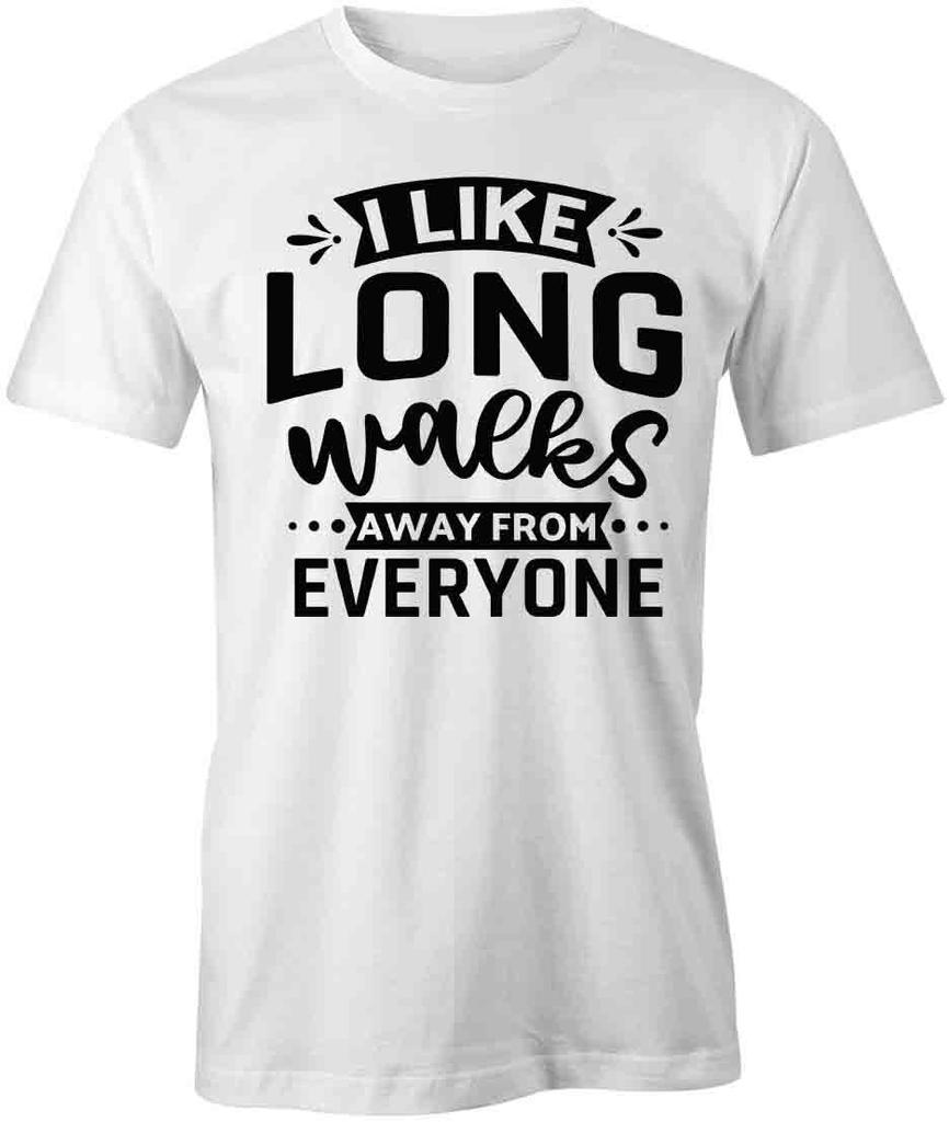 LONG WALKS AWAY FROM EVERYONE TShirt Tee Short-Sleeved Cotton CLOTHING S1WSA312