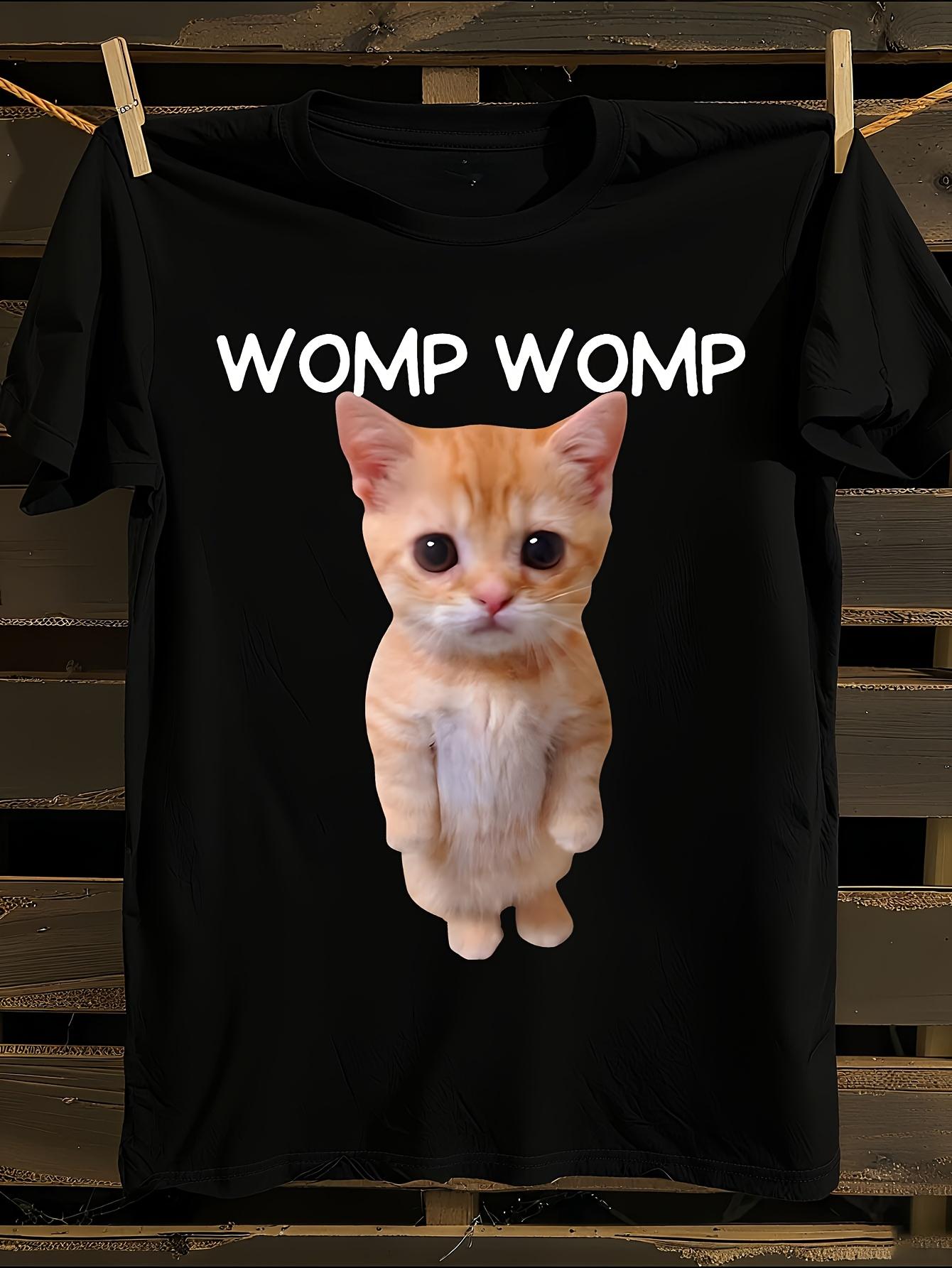 Funny Womp Womp Cat Meme Tshirt S