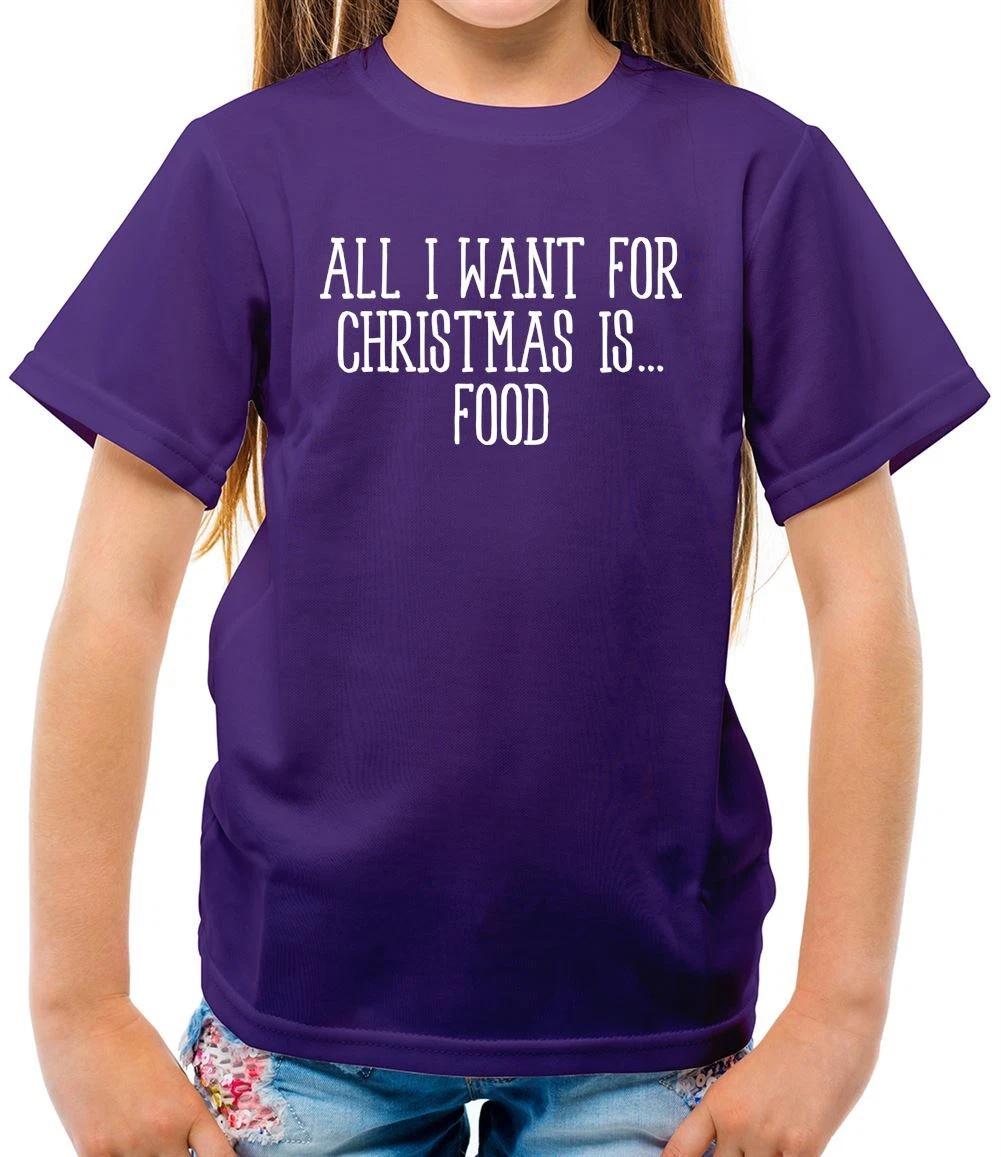 

All I Want For Christmas Is Food - Kids T-Shirt - Turkey Dinner Xmas Lunch 120