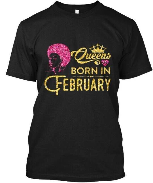 Black Queen Are Born In February TTshirt Made in the USA Size S to 5XL XL