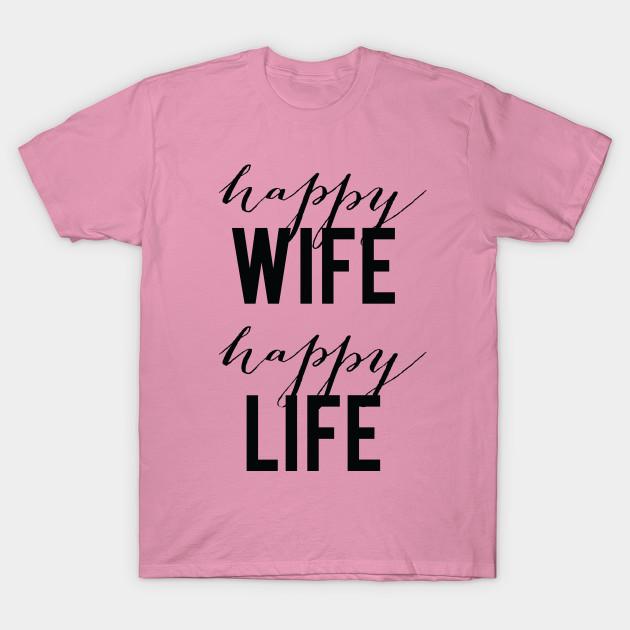 T Shirt Women Happy Wife Happy Life Harajuku Print Kawaii Tshirt Summer Short Sleeve Female T-Shirt Top Tee