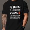 Funny French Sausage Quote Front Print T Shirt Anti Vegetarian Humor Short Sleeve Top
