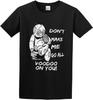 Men's Summer T Shirt Dont Make Me Go All Voodoo On You Gothic Graphic Ashley Osborne Transparent Men's T Shir