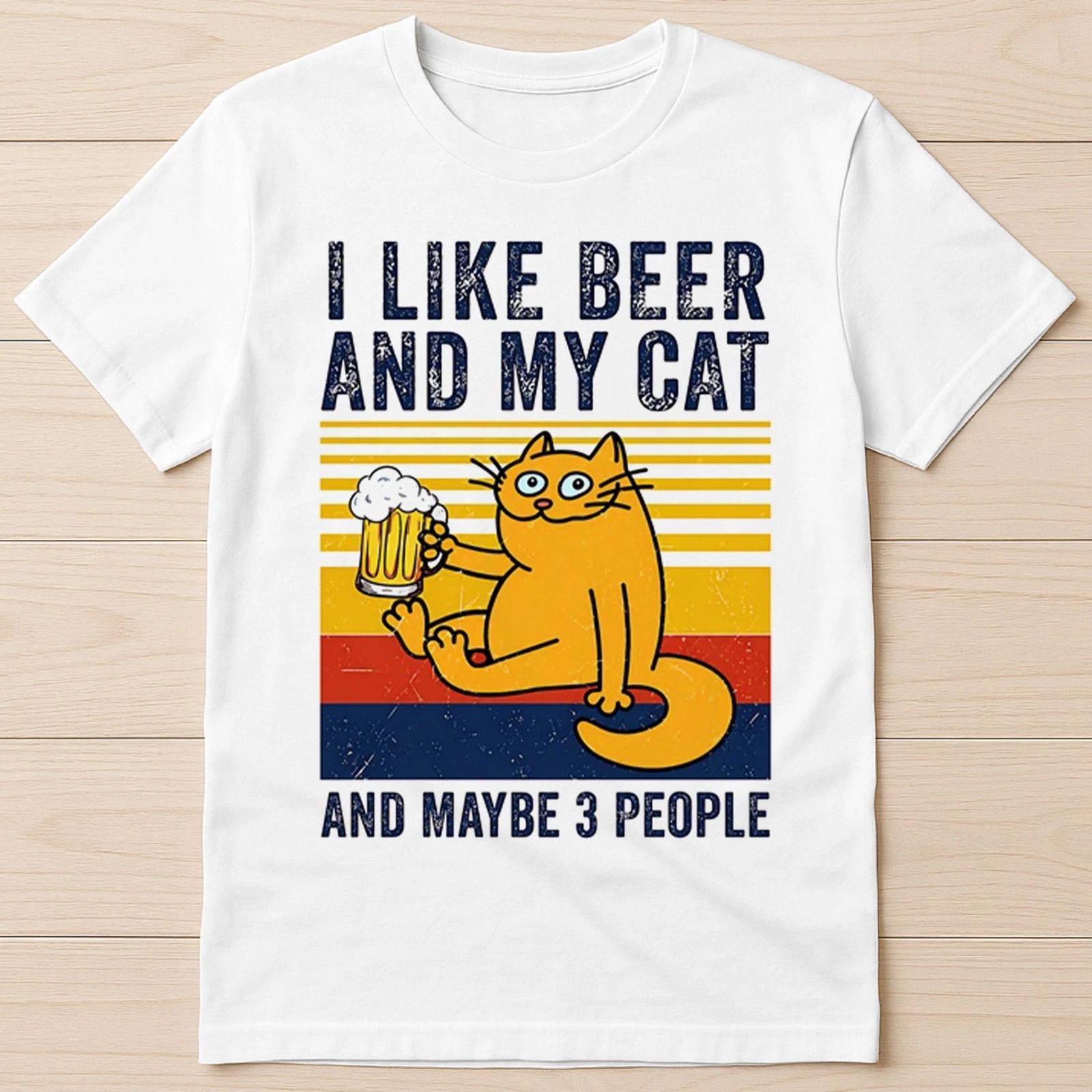 I Like Beer & My Cat & Maybe 3 People Funny Gift Tee T Shirt 8031 2XL