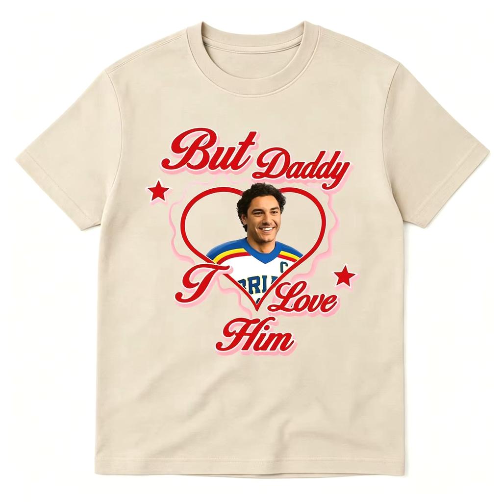 2026 Summer Hot Sale Off Campus Garrett Graham Tv Series T-Shirt But Daddy I Love Him T-Shirt Unisex Unisex Hip Hop Streetwear Tee