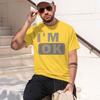 2026 New Model Unisexs Summer 100 Cotton Fashionable Casual Sports Loose Fashion Im Ok Letter Printed Round Neck Short Sleeved T