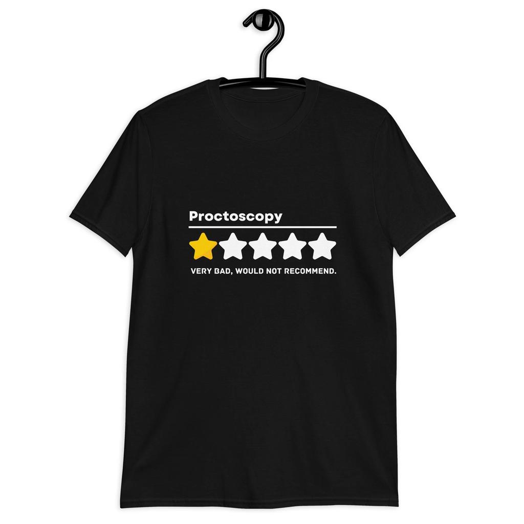Proctoscopy Common Surgeries Get Well Soon Medical Gift T-Shirt