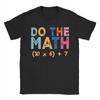 Do The Math 67 T Shirts for Men Pure Cotton Fashion T-Shirt Round Collar  Tees Short Sleeve Tops Original