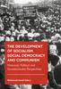 The The Development of Socialism, Social Democracy and Communism : Historical, Political and Socioeconomic Perspectives Book