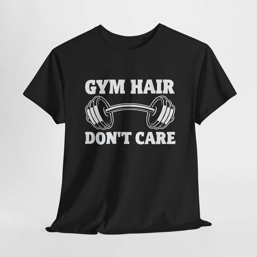 Gym Hair Don't CareT-Shirt | Fitness Gym Tee | Weightlifting Shirt