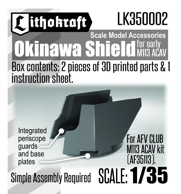 Lithocraft 1/35 Okinawa Shield for Modern U.S. M113 Armored Cavalry Fighting Vehicle (for AFV Club AF35113) Plastic Model Kit Parts LK350002 (Tank)