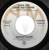 7inch Record SUPERTRAMP  Take The Long Way Home 2193 AM Records 1979 US Rock Used
