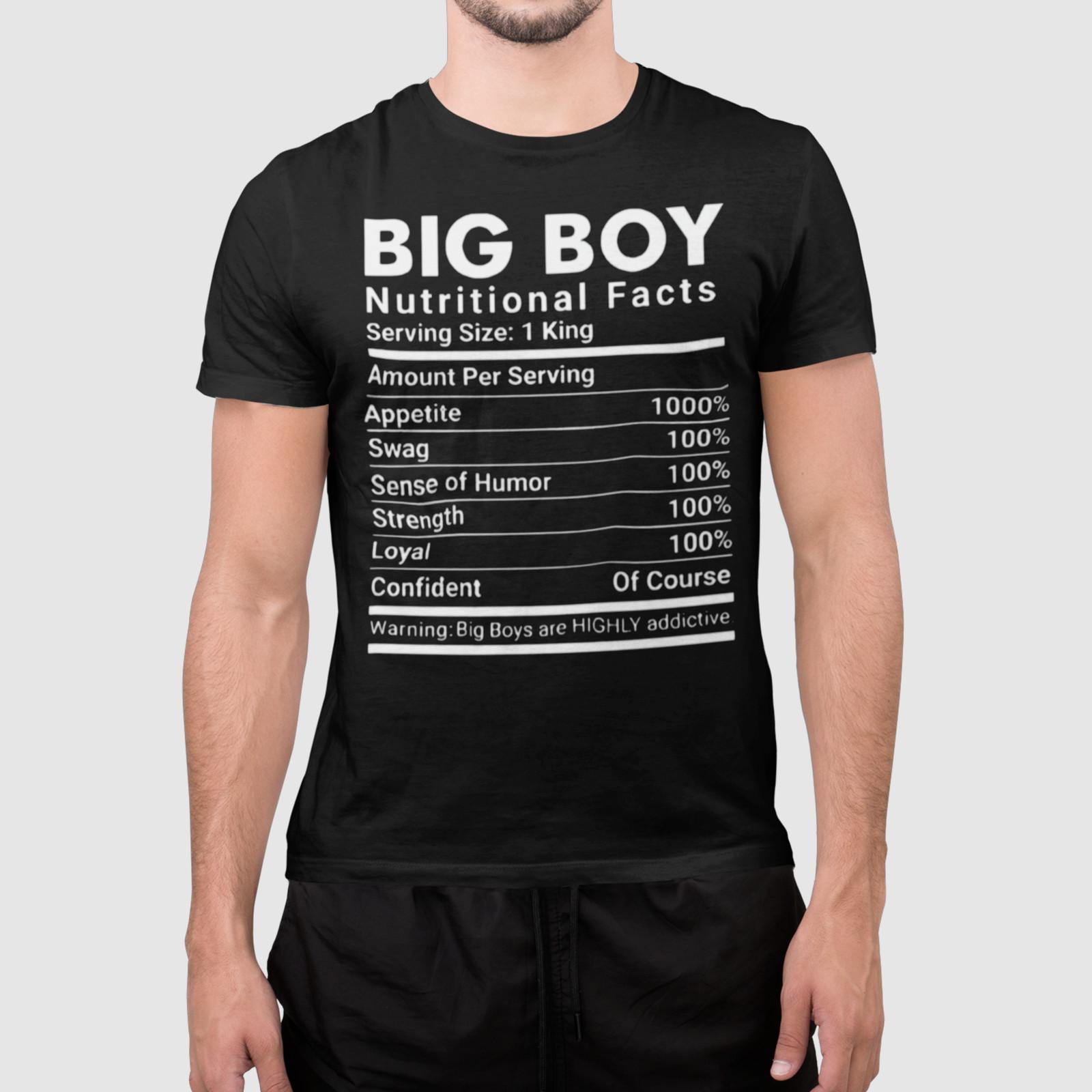 Big Boy Nutritional Facts Shirt Funny Confidence Humor Swag Tee M