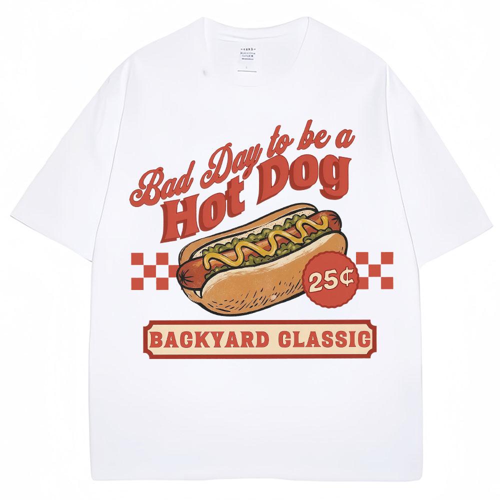 

Funny Hot Dog Graphic T Shirt Bad Day Be A Hotdog Humor T-shirt Men Women Oversized Soft Cotton Casual T Shirts S