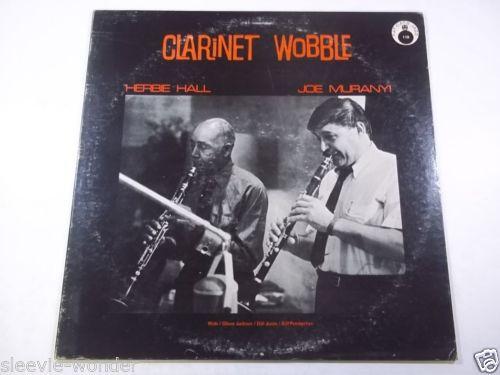 

LP Record JOE MURANYI & HERB HALL - Clarinet Wobble FCJ118 Fat Cat s Jazz US Jazz Used