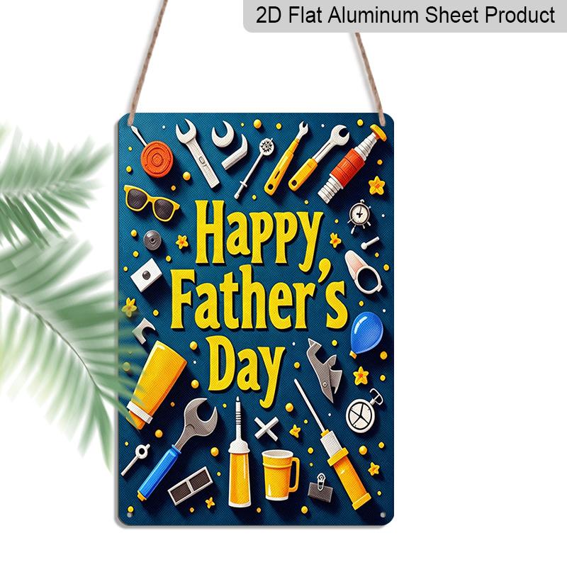 

2D Flat, 1pc Colorful Tools Father s Day Metal Wall Art Sign Happy Father s Day - 8*12 Inch Aluminium Rustic Home Decor, Garage & Workshop Wall 20*30cm