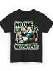 Philadelphia Football Fan T-Shirt – No One Likes Us We Don’t Care