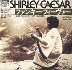 

7inch Record SHIRLEY CAESAR - Glad To Be In That Number / Help Me MA22S SCEPTER Japan Soul/Funk Used