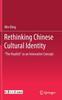 The Rethinking Chinese Cultural Identity : The Hualish As an Innovative Concept Book