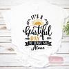 It’s A Beautiful Day To Leave Me Alone T-Shirt, Loving Memory Gift, Memorial Shirt