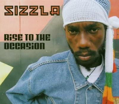 CD SIZZLA - Rise To the Occasion UK Reggae, Ska & Dub Used