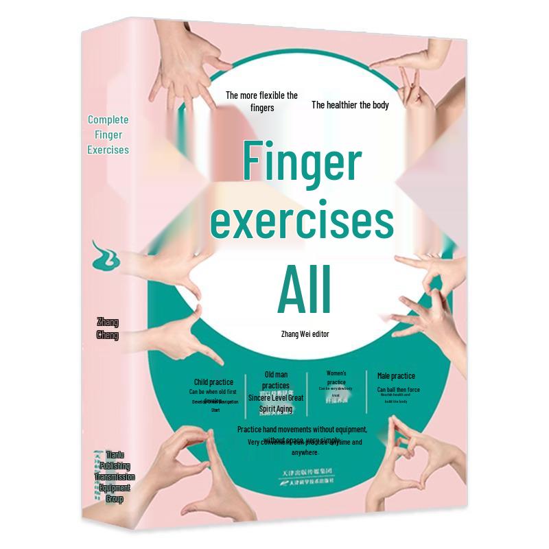 Finger Flexibility: Illustrated Beginner s Guide to Health and Wellness Exercises