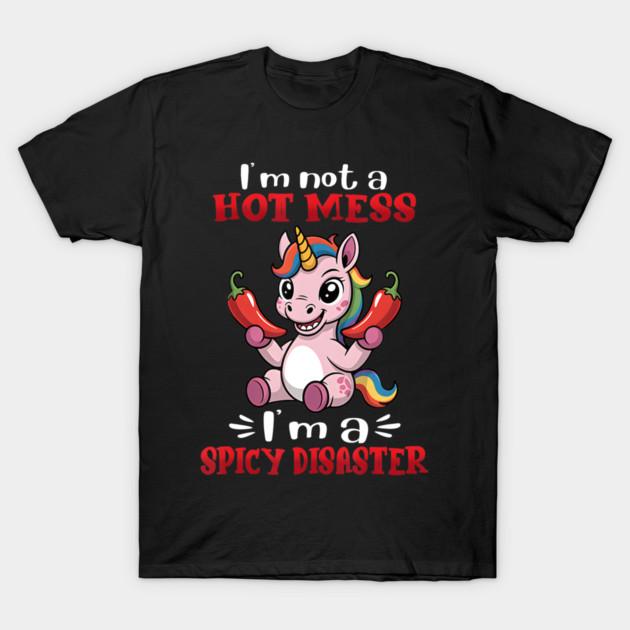 Asian Size Men Black Print T-shirt Unicorn I M Not A Hot Mess I M A Spicy Disaster No-Cut Print Cotton Tshirt S чёрный