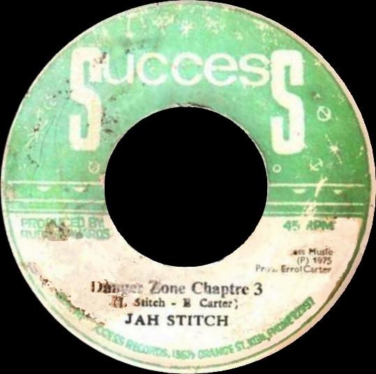 

7-дюймовая пластинка JAH STITCH Danger Zone Глава 3 NONE Успех 1975 Ямайка Регги Ска Даб Б/у