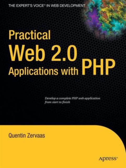 წიგნი Practical Web 2.0 Applications with PHP