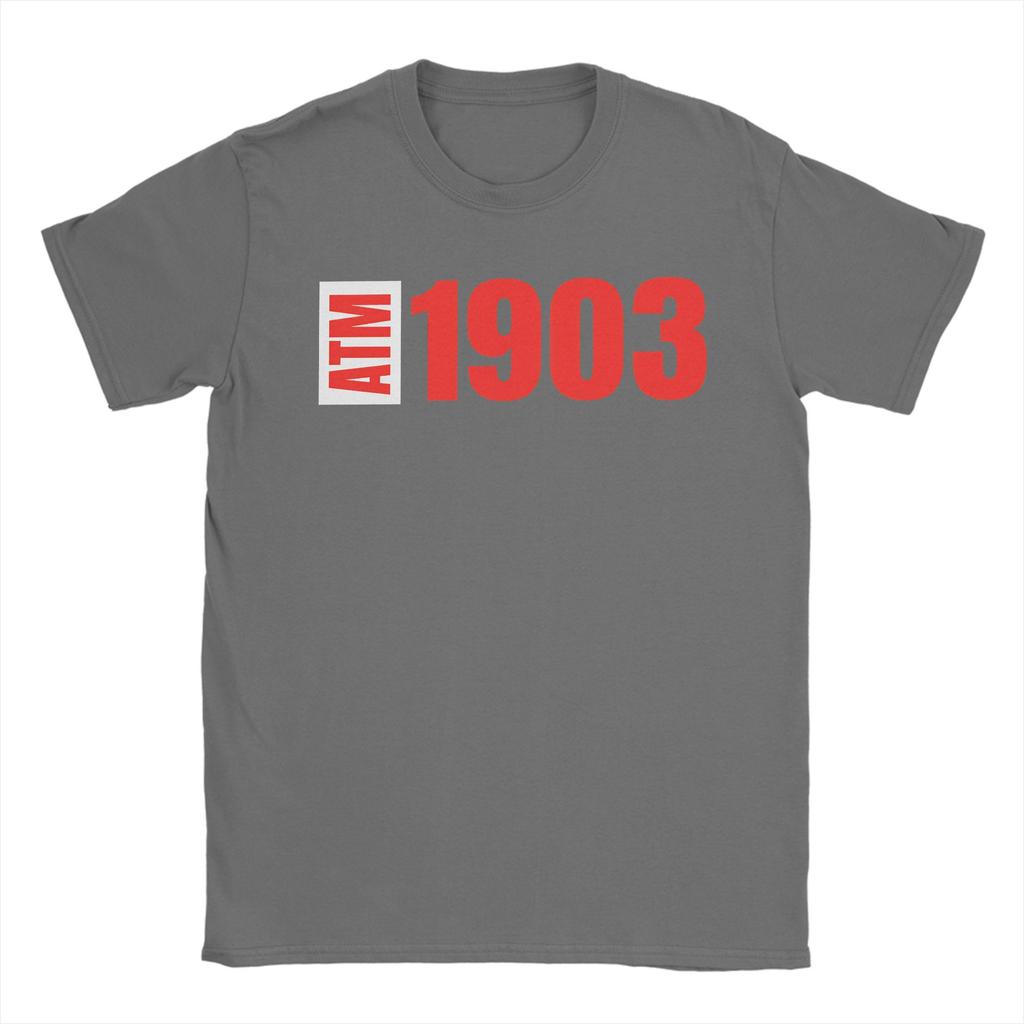 ATM 1903 TShirt for Men  Funny 100 Cotton Tees Crew Neck Short Sleeve T Shirt Birthday Gift Clothes