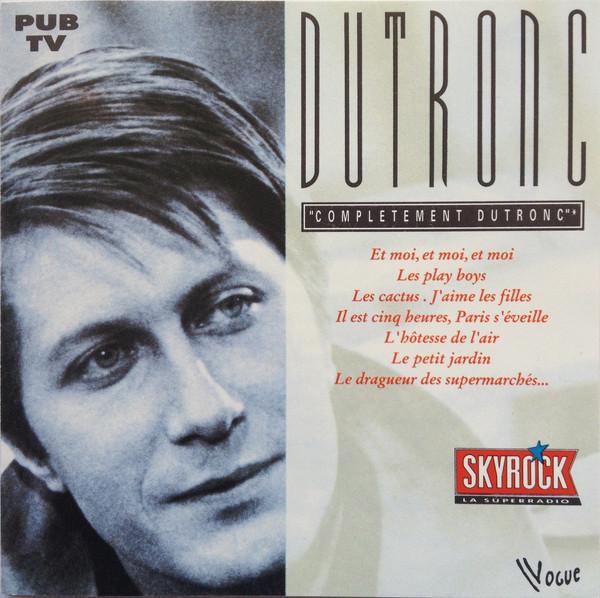 

CD JACQUES DUTRONC - Compltement Dutronc 614007 Vogue 1991 France Rock Used
