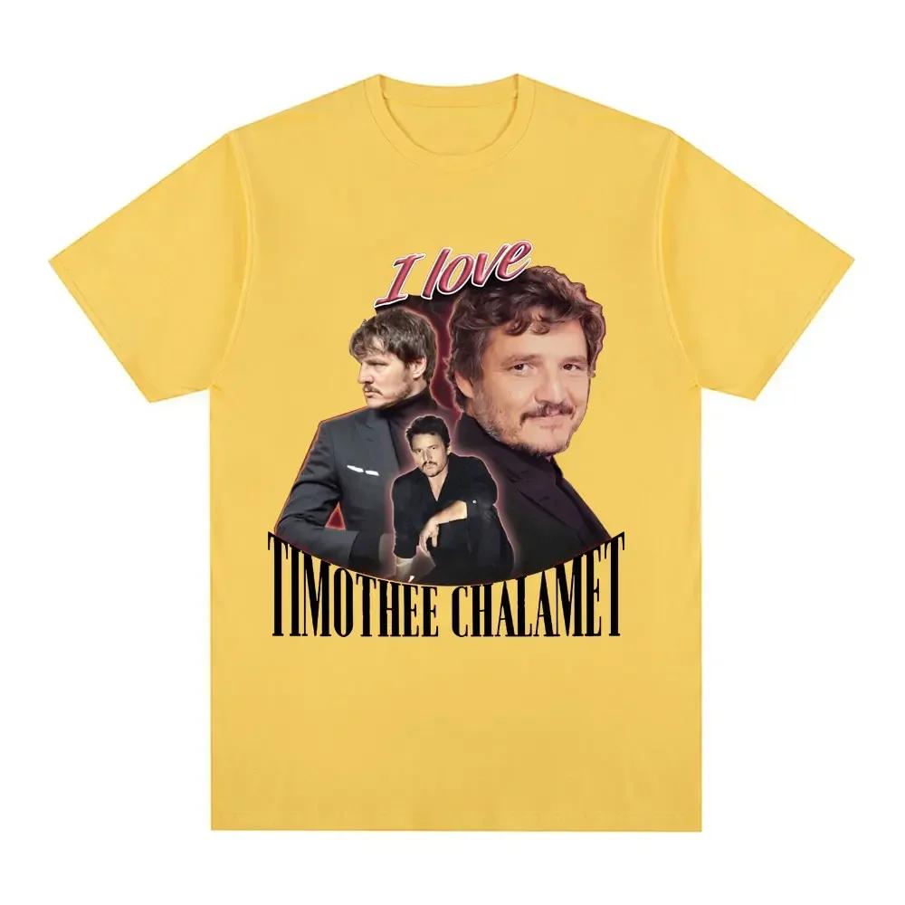 Funny I Love Timothee Chalamet Pedro Pascal Graphic T Shirt Unisex Wounisexs Cotton Cozy Short Sleeve Oversized Tshirts Streetwear B