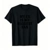 Unisex Y2k Lustiger Slogan Mein Ex War Mein Größter Fan Weißer Buchstabendruck Kurzarm-T-Shirt