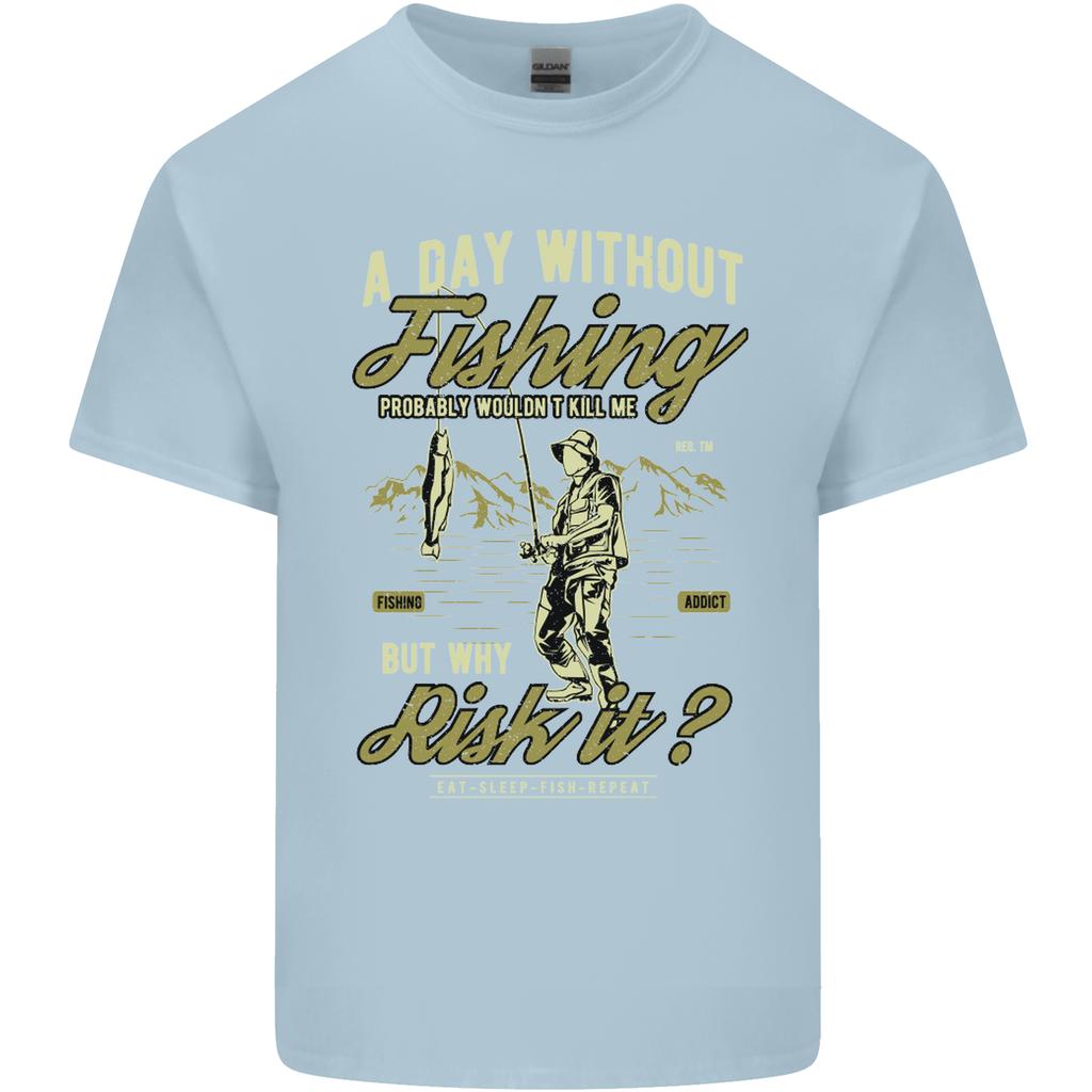 A Day Without Fishing Funny FisherUnisex Unisexs Light Cotton TShirt