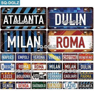 Plaque d'immatriculation de ville d'italie en métal, Vintage, en étain, décor mural, décor de Bar, affiche de drapeau DULIN/ROMA/MILAN, [SQ-DGLZ]