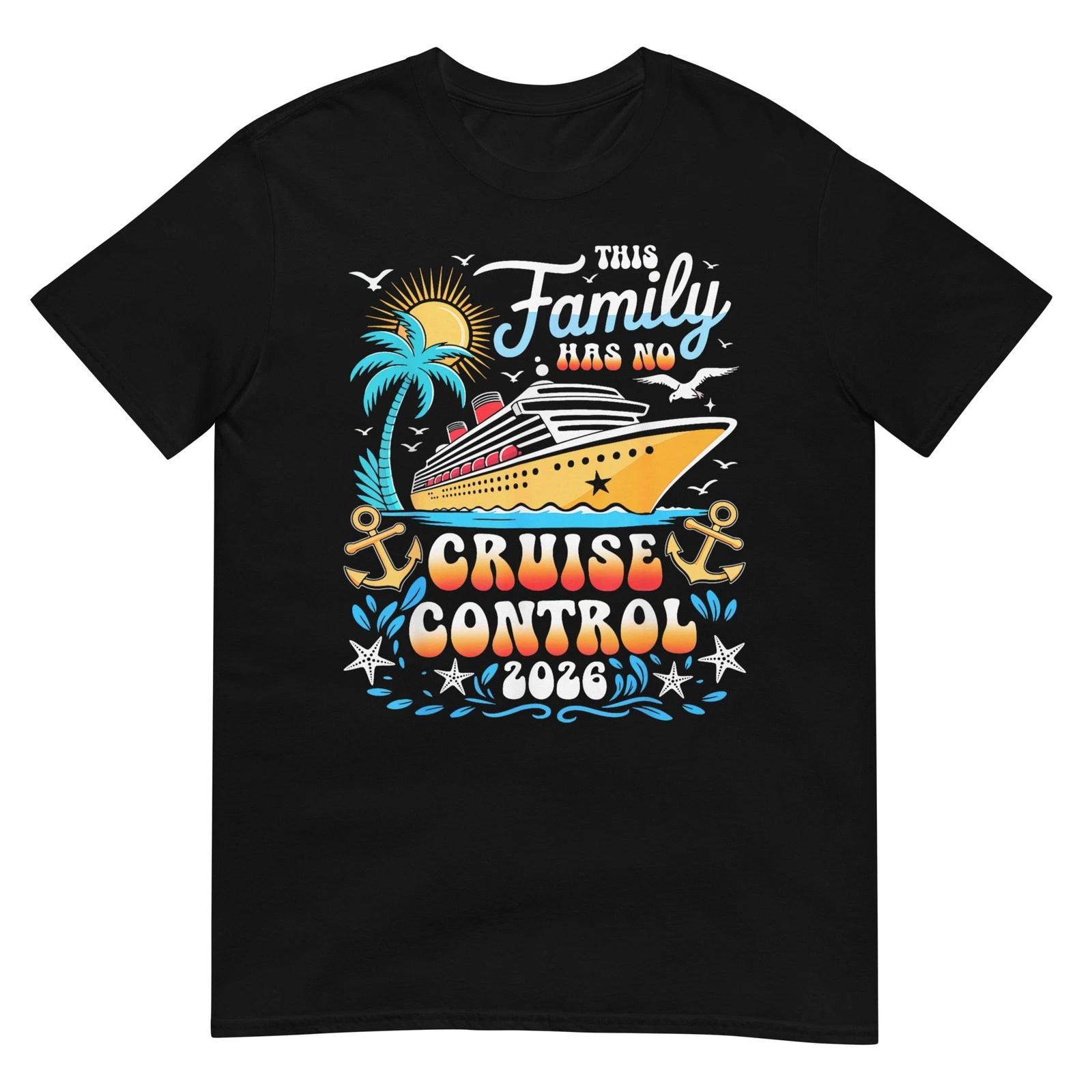 This Family Cruise Has No Control 2026 Family Vacation T-Shirt 3XL