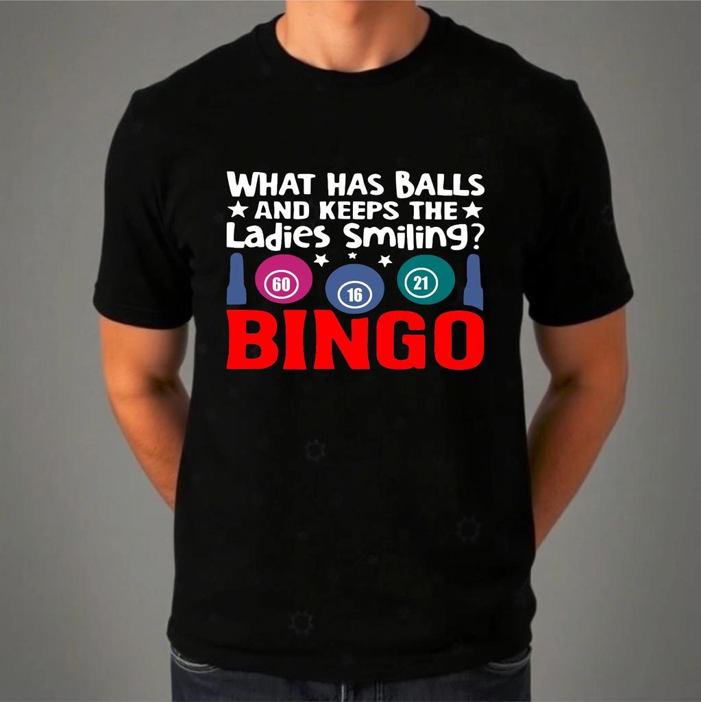 Funny Bingo T-Shirt, What Has Balls Smiling Slogan Game Quote Gambling Tee