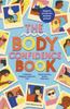 Kniha The Body Confidence Book : Respect, Accept and Empower Yourself