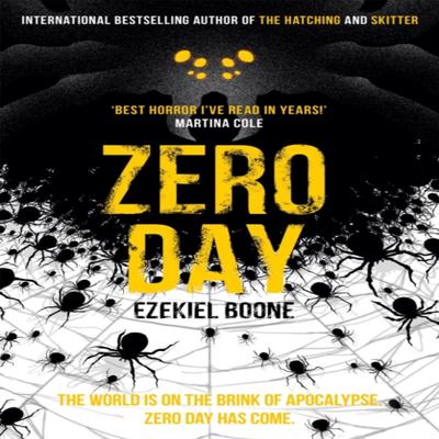 Zero Day by Ezekiel Boone Paperback Book 9781473215245