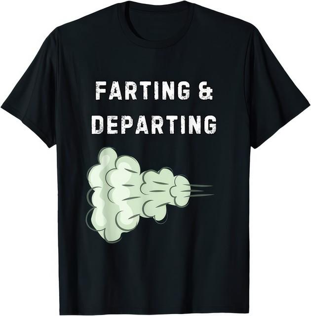 Farting And Departing Ugly Airport Gag Humor Funny Travel Joke T-Shirt L